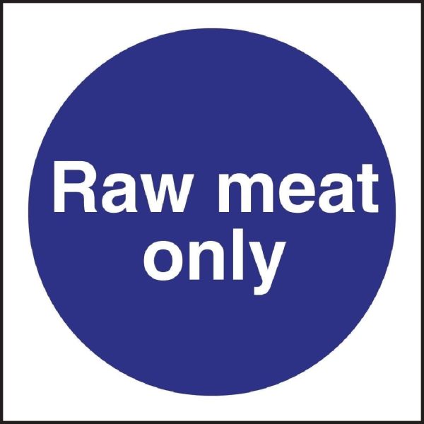 Raw Meat Only Sign - 100x100mm (Self-Adhesive)-0